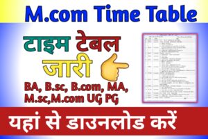 M.com Time Table 2023-24