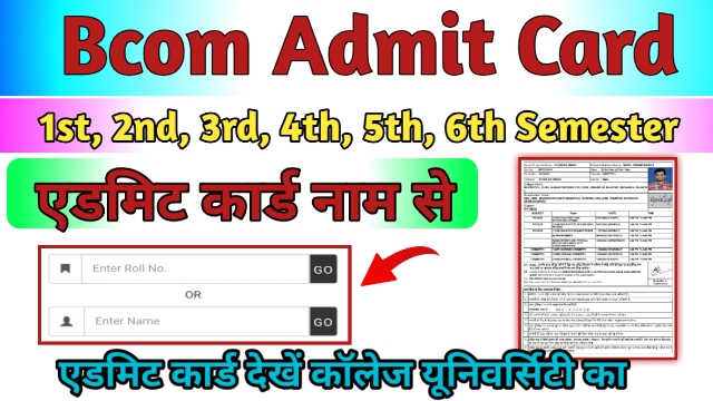 Bcom Semester Admit Card 2024 Name wise