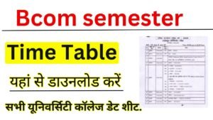 Bcom semester Time Table 2025