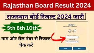 Rajasthan Board 5th 8th Result 2024