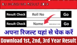 BU Jhansi MA Result 2024/BU Jhansi Result 2024 MA Bunde lkhand University Result