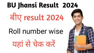 BU Jhansi BA Result 2024/BU Jhansi Result 2024 BA Bunde lkhand University Result