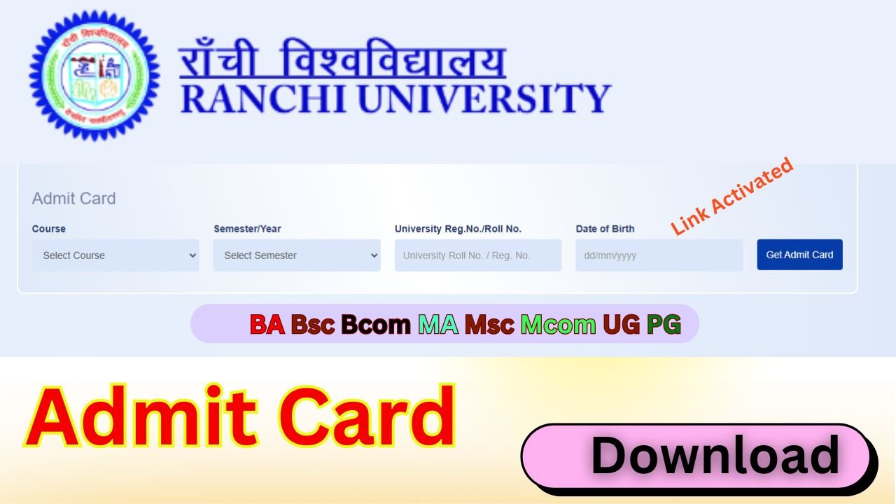 Ranchi University Admit Card 2025